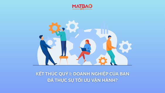 [MBB]  - 📊 Kết thúc Quý I: Doanh nghiệp của bạn đã thực sự tối ưu vận hành?